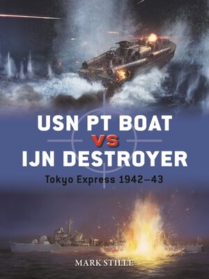 cover image of USN PT Boat vs IJN Destroyer